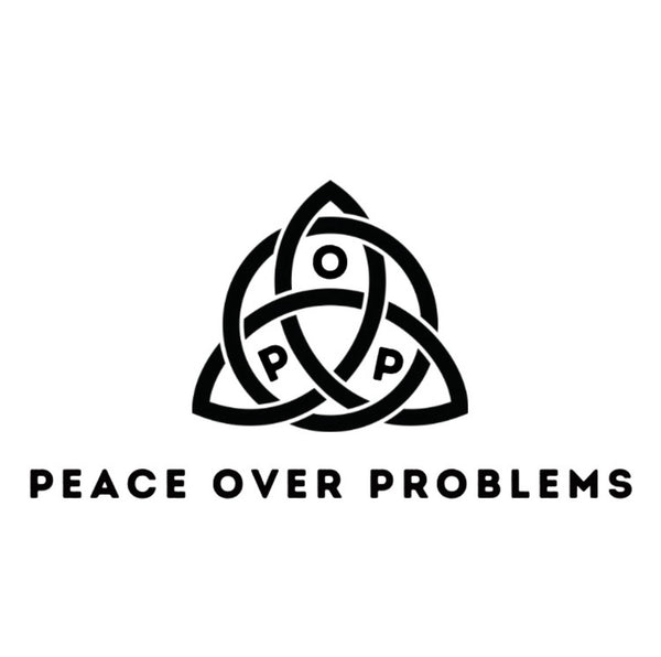 Peace Over Problems
